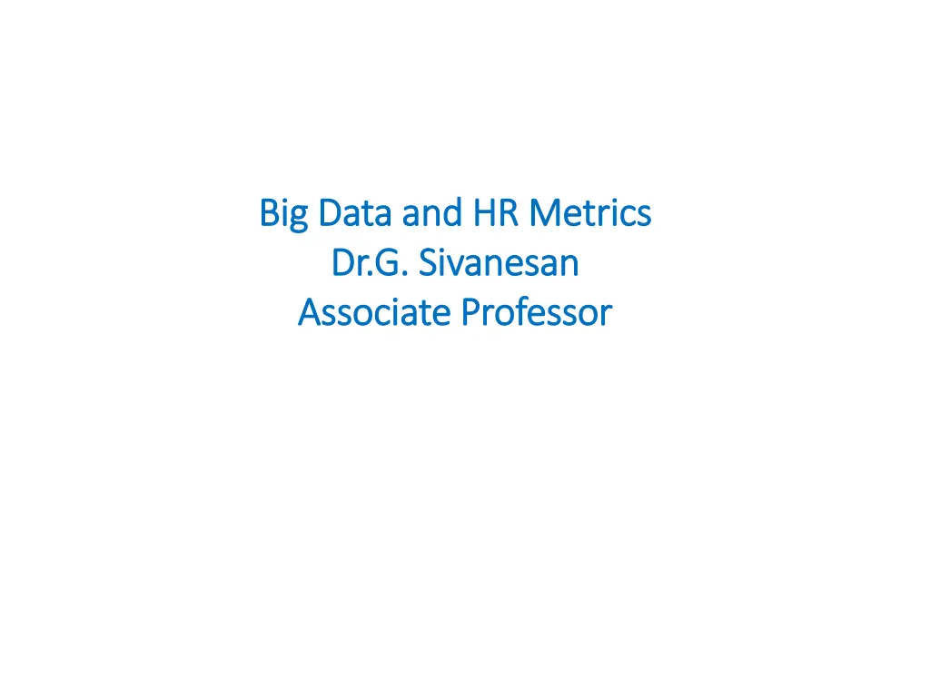 big data and hr metrics big data and hr metrics n.w