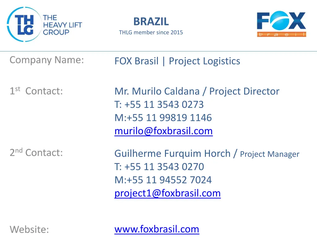 brazil thlg member since 2015 n.w