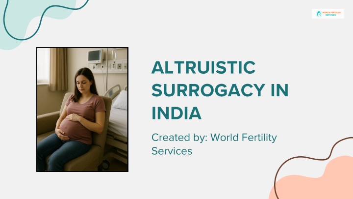 altruistic surrogacy in india n.w