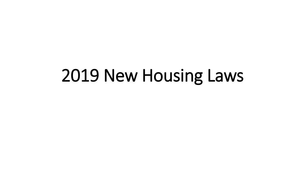 2019 new housing laws 2019 new housing laws n.w