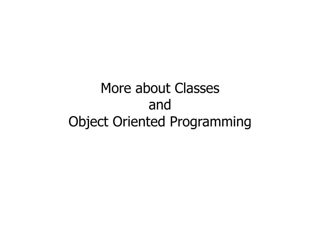 more about classes and object oriented n.w