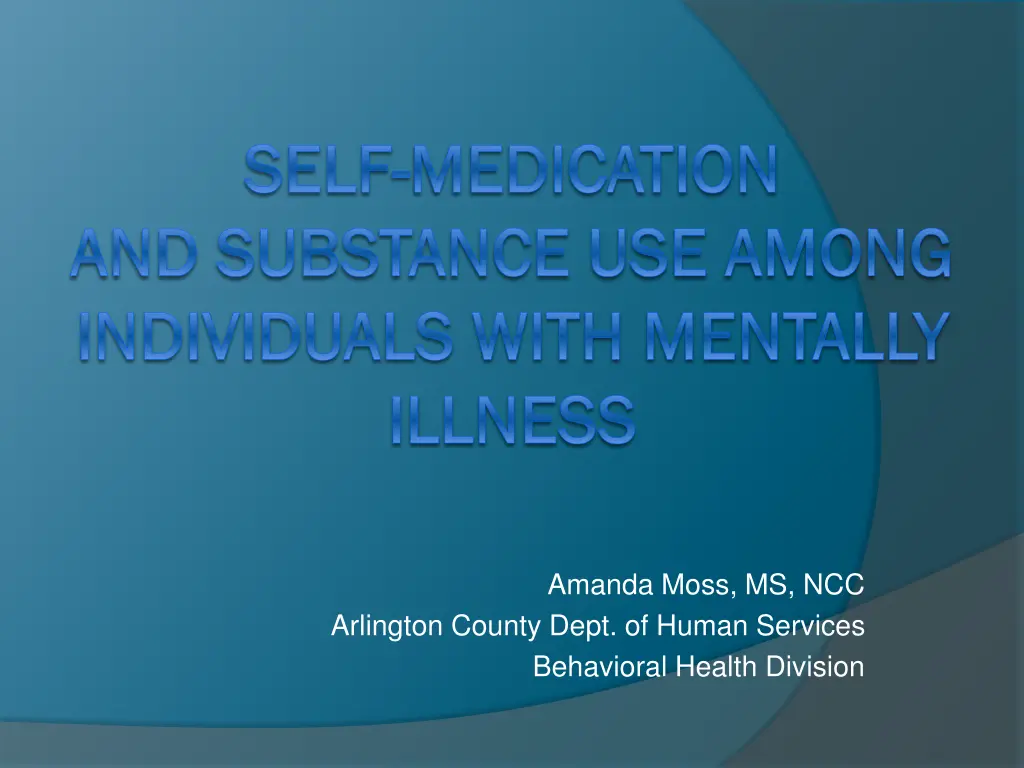 self self medication medication and substance n.w