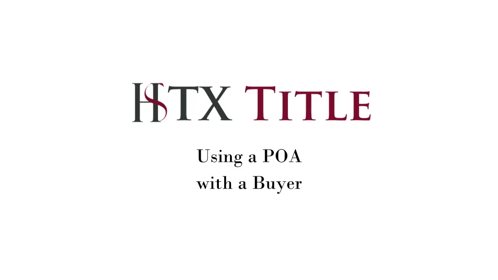using a poa with a buyer n.w