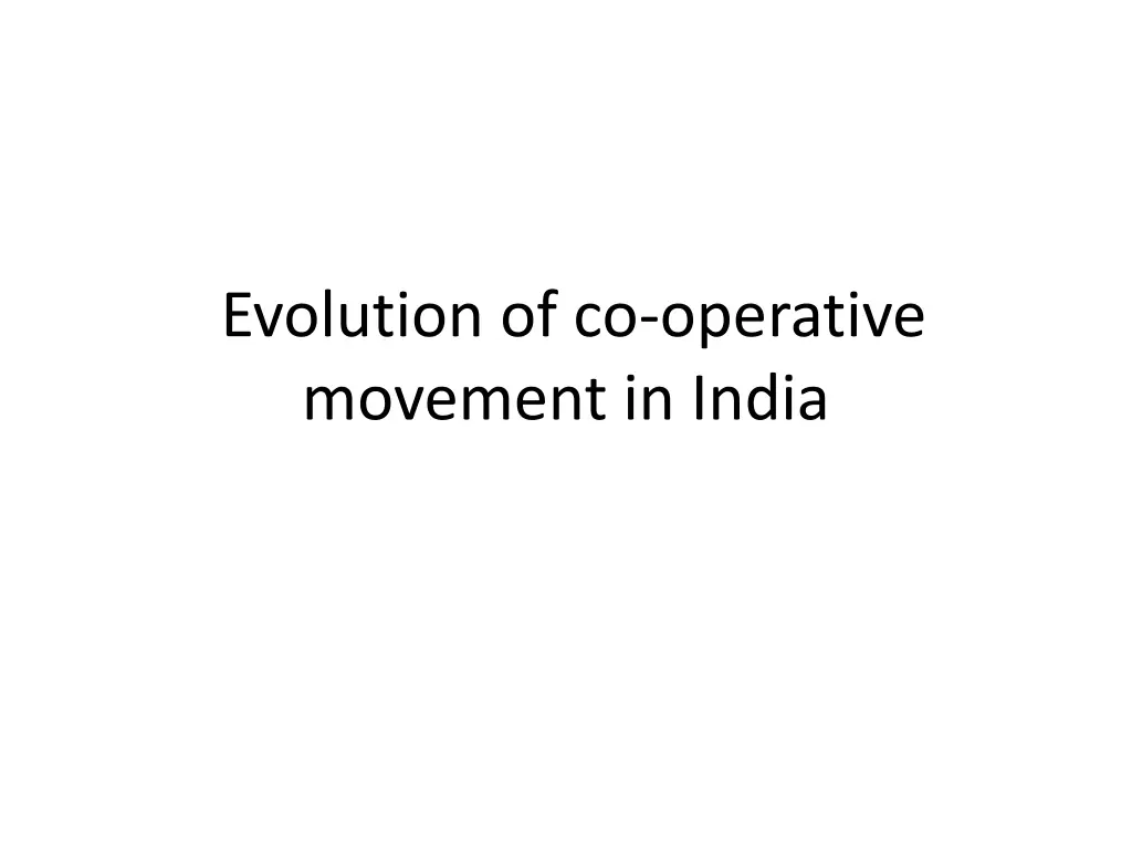 evolution of co operative movement in india n.w