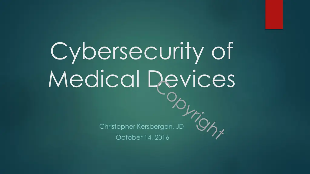 cybersecurity of medical devices n.w