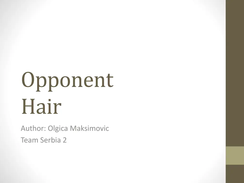 opponent hair n.w