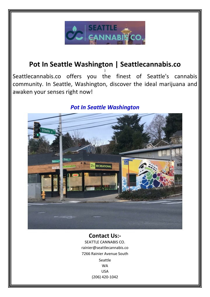 pot in seattle washington seattlecannabis n.w