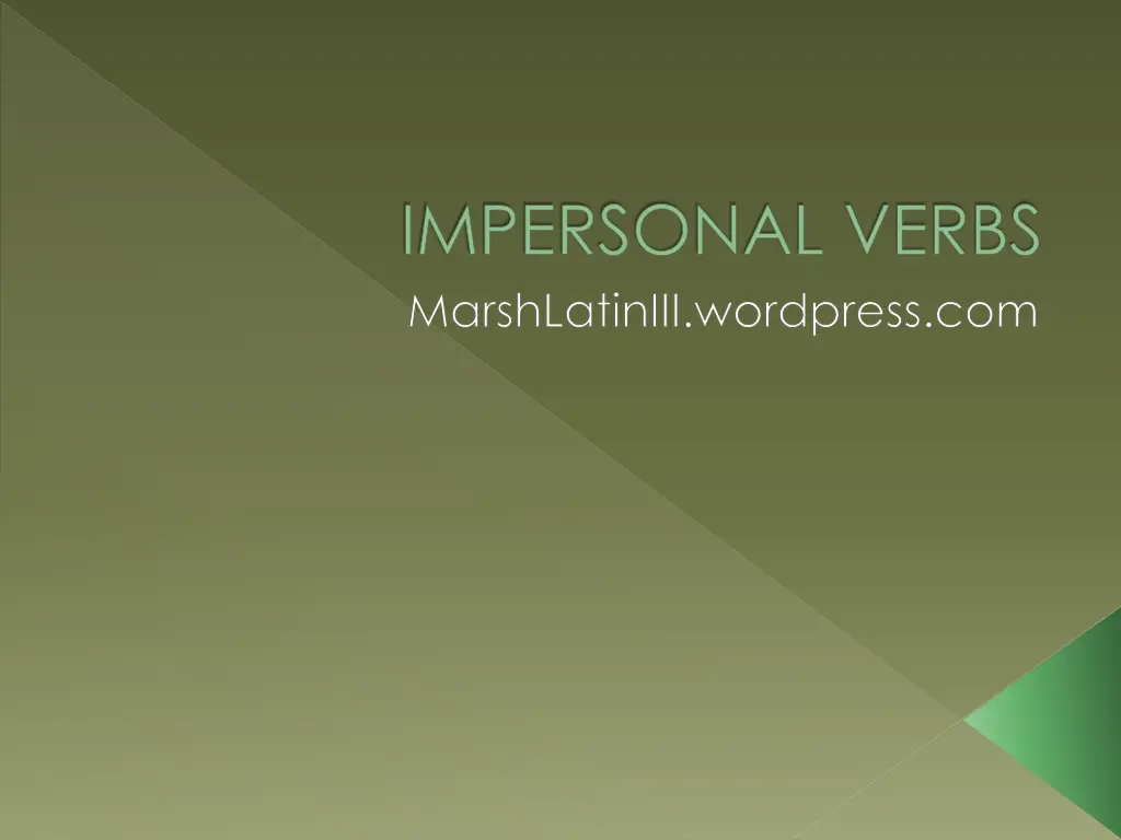 impersonal verbs marshlatiniii wordpress com n.w