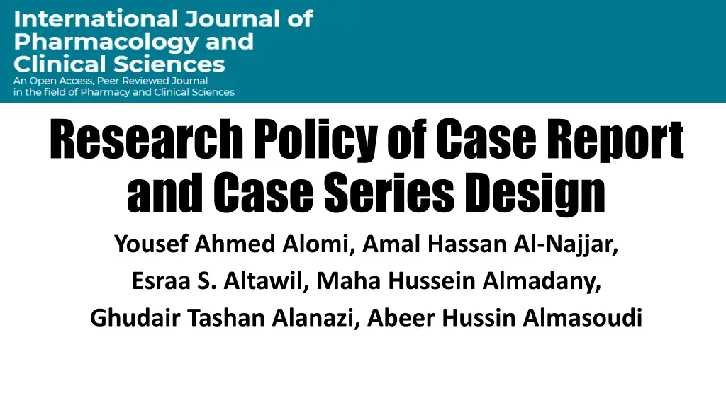 research policy of case report and case series n.w