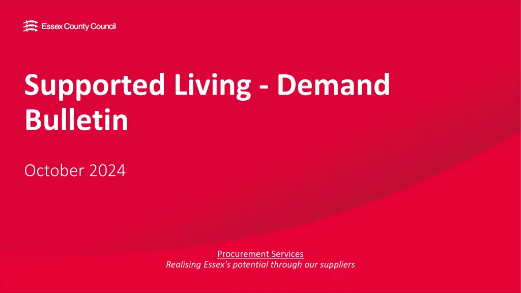 supported living demand bulletin n.w