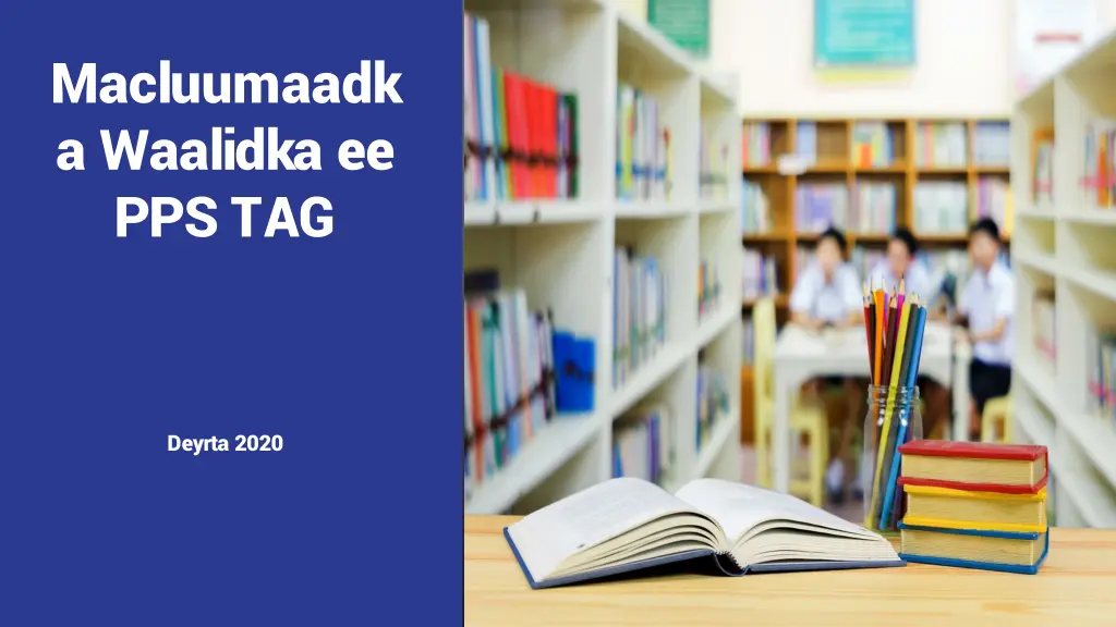 macluumaadk a waalidka ee pps tag n.w