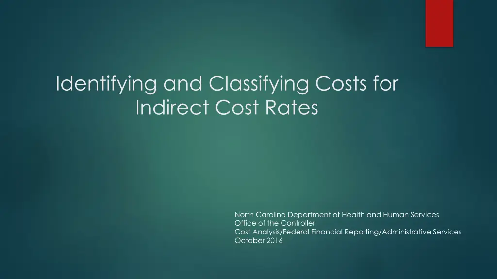 identifying and classifying costs for indirect n.w