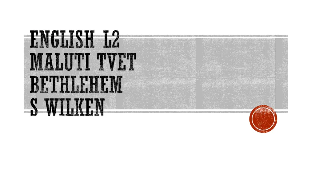 english l2 maluti tvet bethlehem s wilken n.w