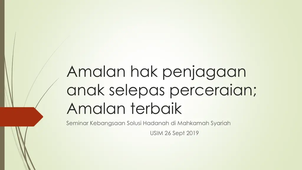 amalan hak penjagaan anak selepas perceraian n.w
