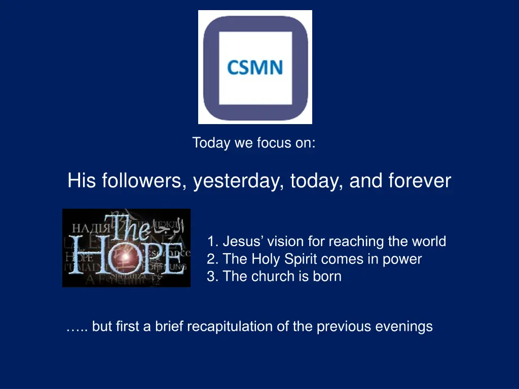 his followers yesterday today and forever n.w