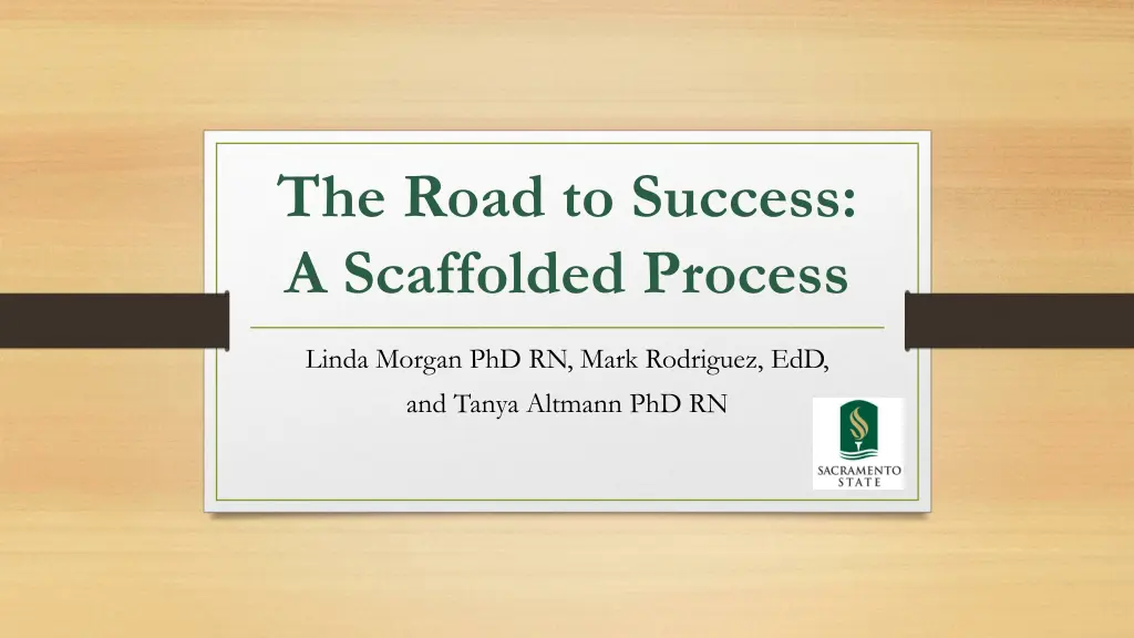 the road to success a scaffolded process n.w