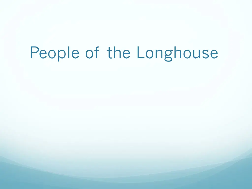people of the longhouse n.w