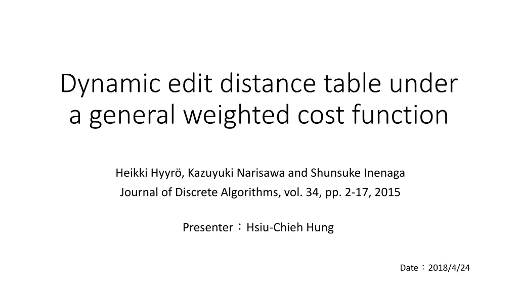 dynamic edit distance table under a general n.w