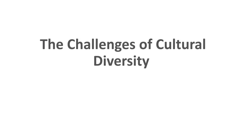 the challenges of cultural diversity n.w