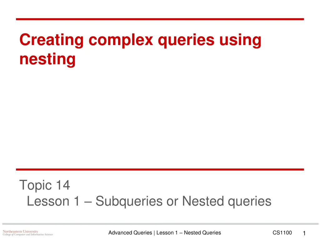 creating complex queries using nesting n.w