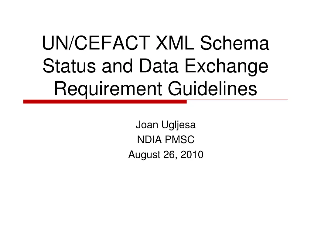 un cefact xml schema status and data exchange n.w