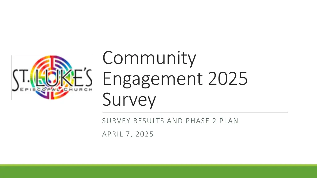 community engagement 2025 survey n.w