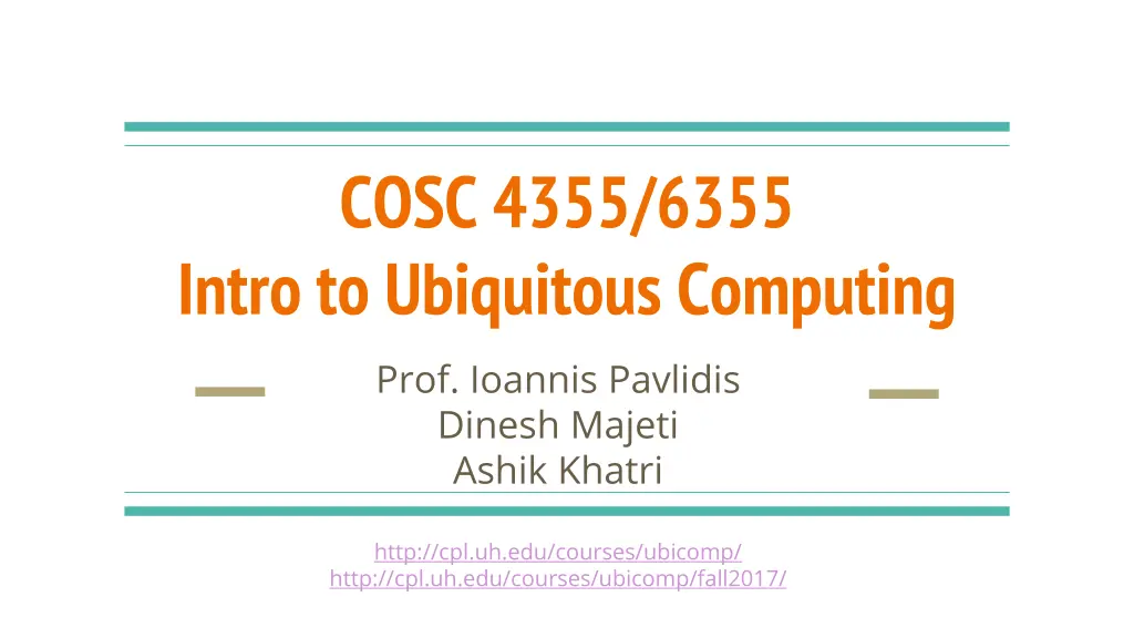 cosc 4355 6355 intro to ubiquitous computing prof n.w