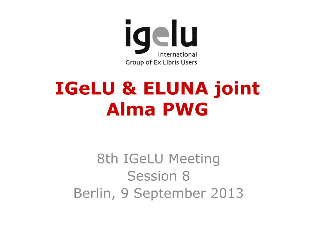 igelu eluna joint alma pwg n.w