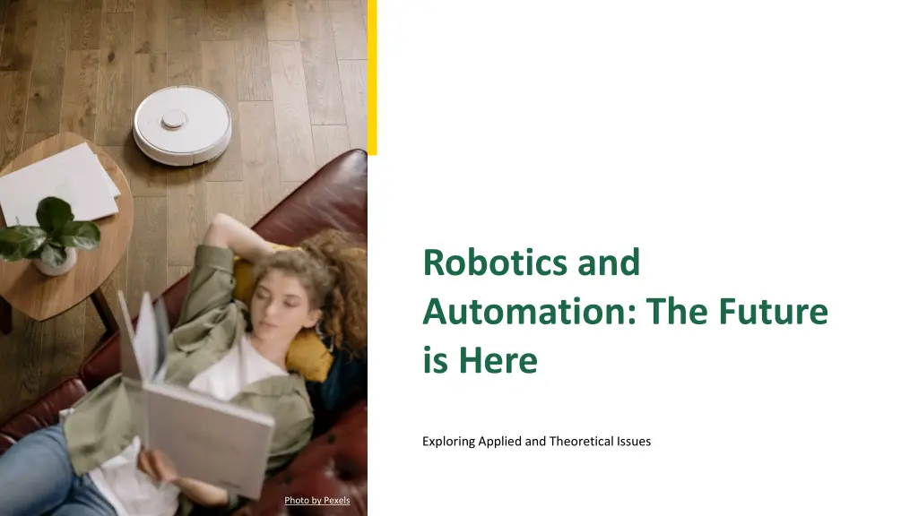 robotics and automation the future is here n.w