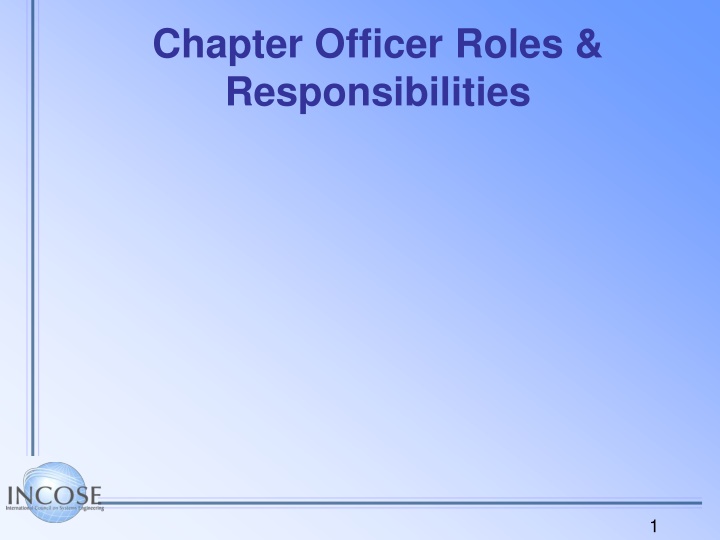 Chapter Officer Roles &  Responsibilities