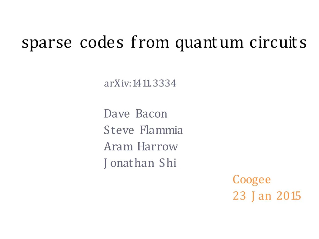 sparse codes from quantum circuits n.w