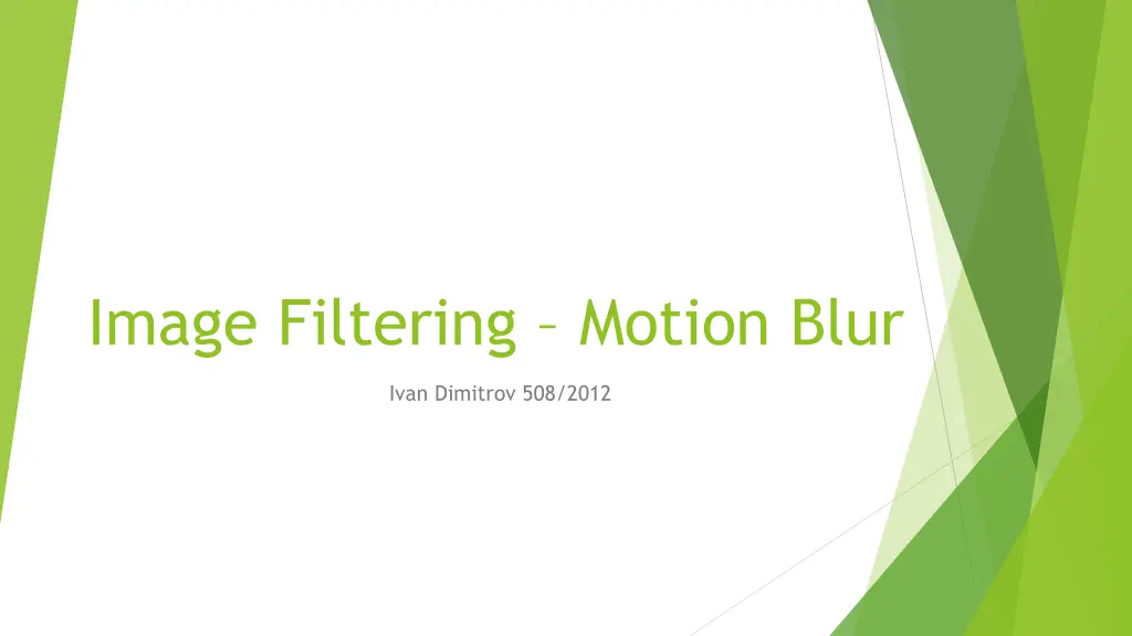 image filtering motion blur n.w