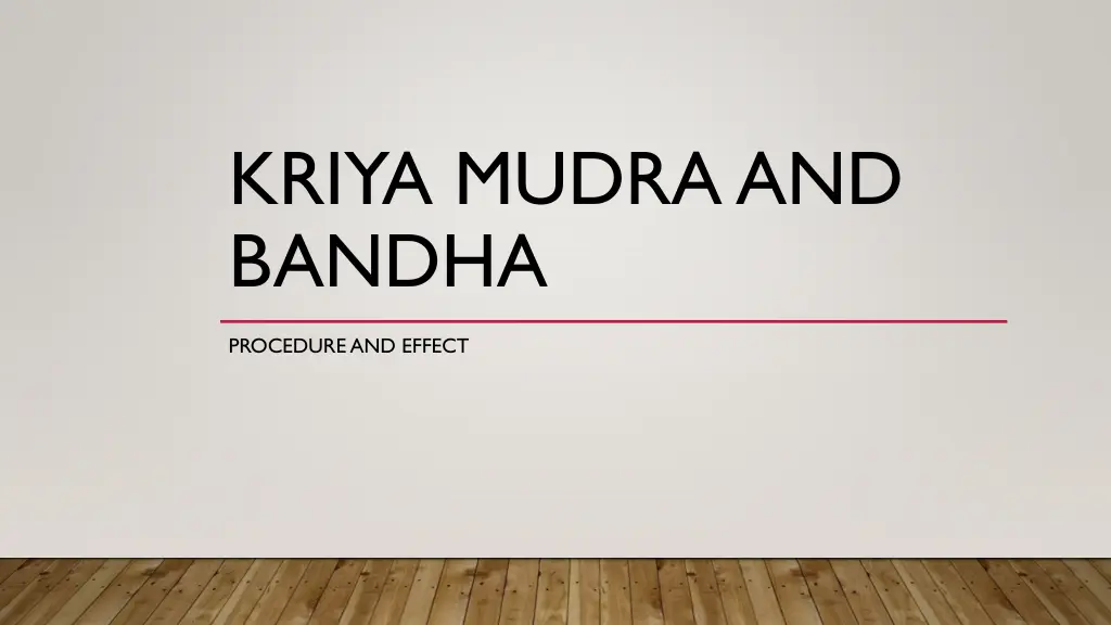 kriya mudra and bandha n.w