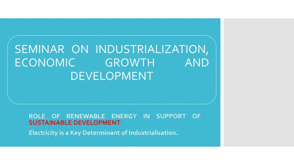 seminar on industrialization economic growth n.w