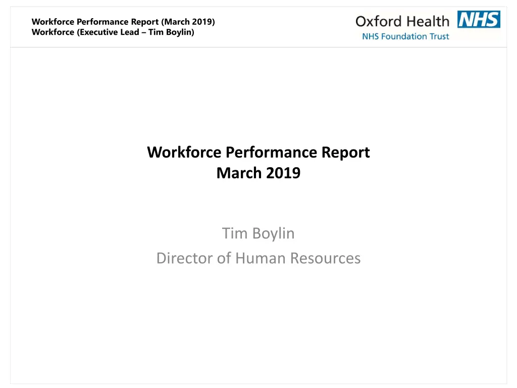 workforce performance report march 2019 workforce n.w