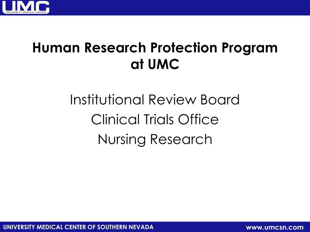 human research protection program at umc n.w