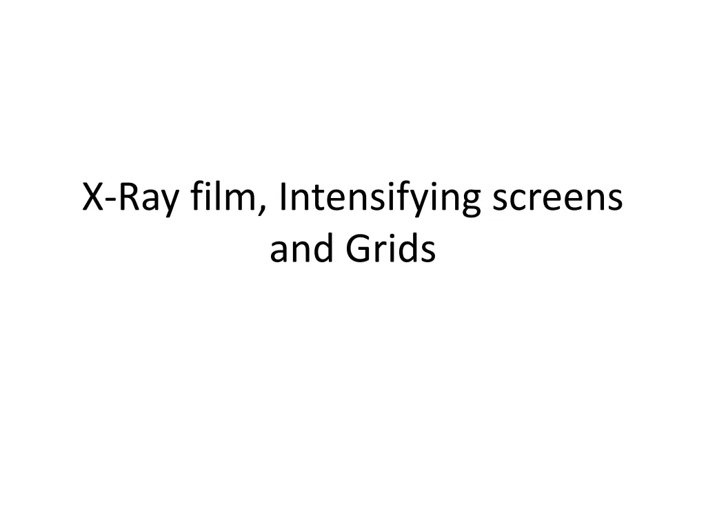 x ray film intensifying screens and grids n.w