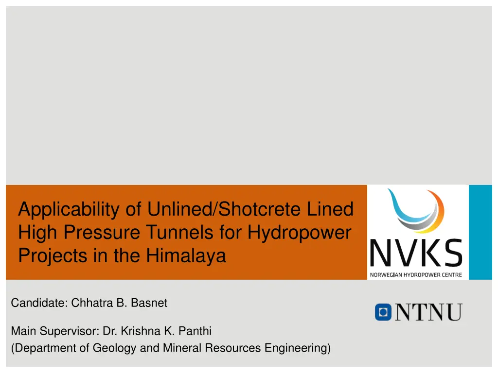 applicability of unlined shotcrete lined high n.w
