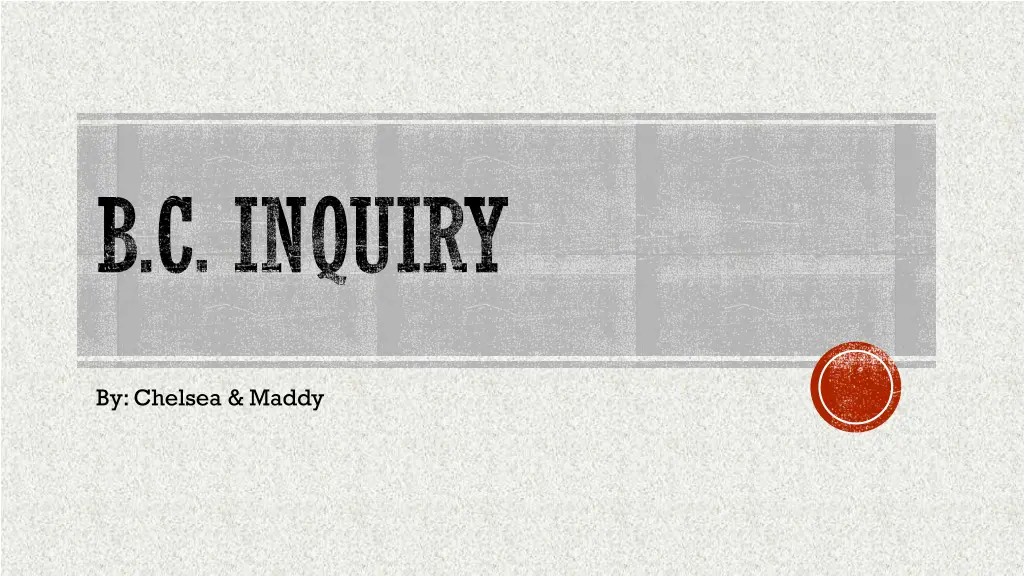 b c inquiry n.w