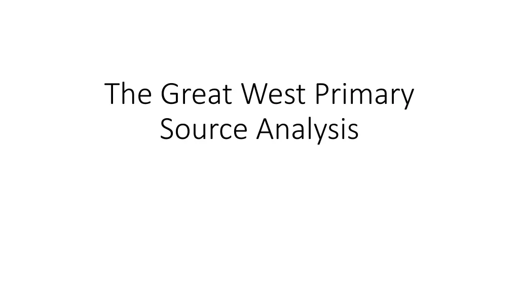 the great west primary source analysis n.w