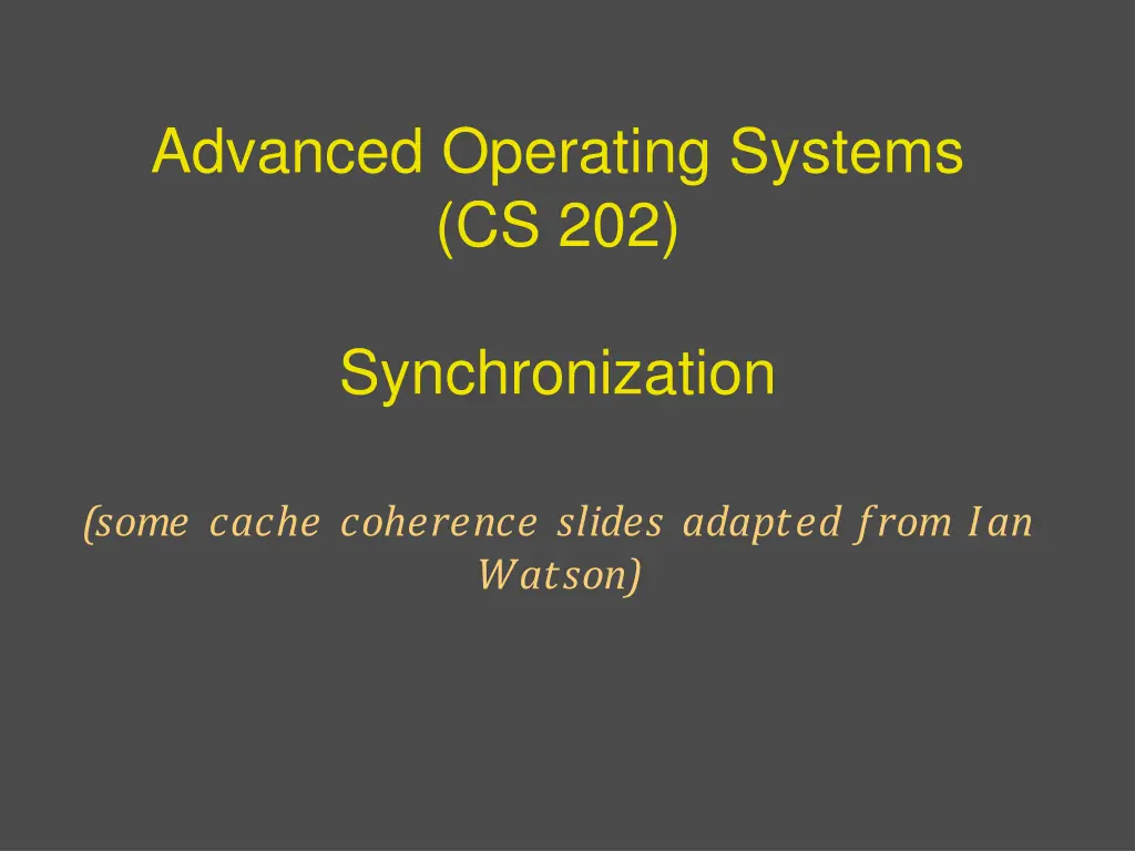 advanced operating systems cs 202 n.w