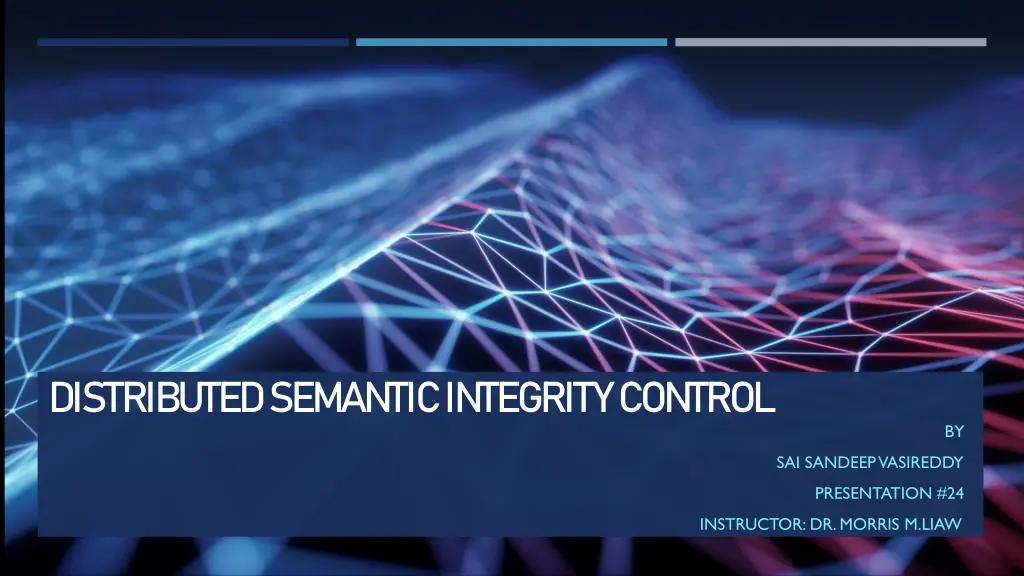 distributed semantic integrity control n.w
