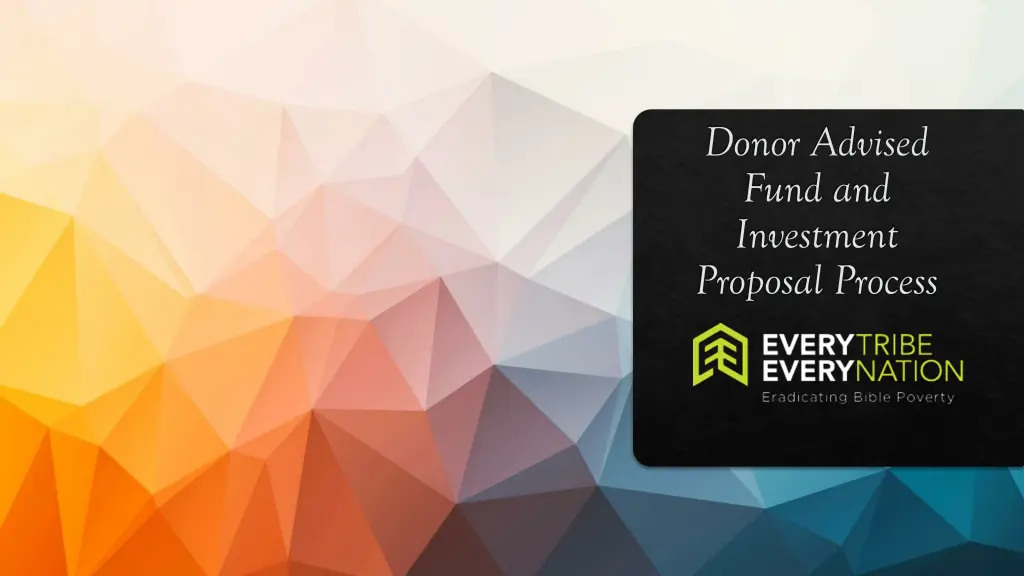donor advised fund and investment proposal process n.w