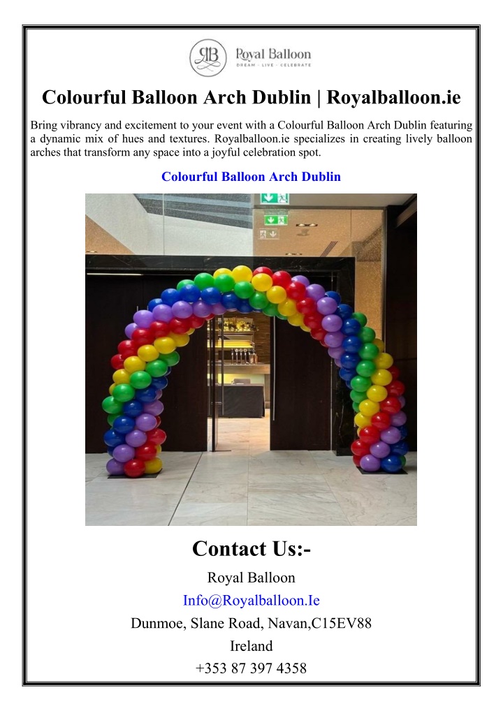 colourful balloon arch dublin royalballoon ie n.w