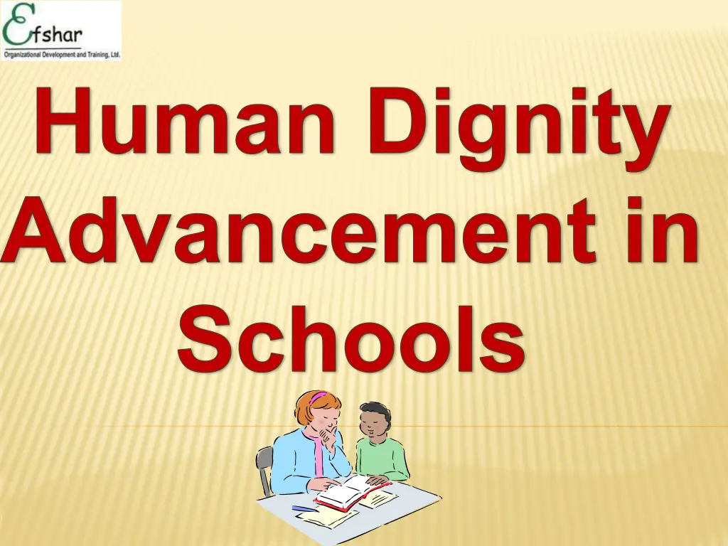 human dignity advancement in schools n.w