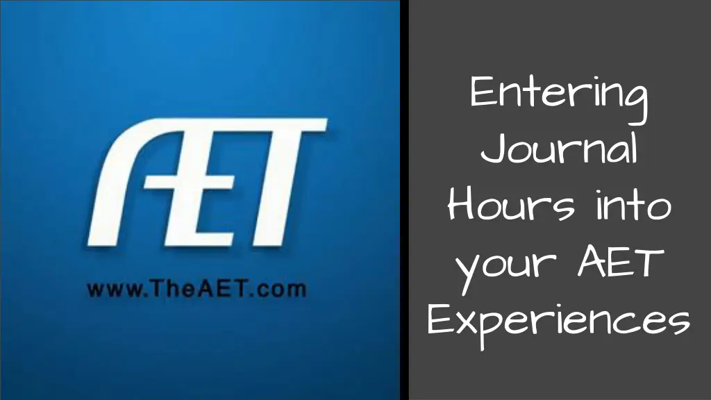 entering journal hours into your aet experiences n.w