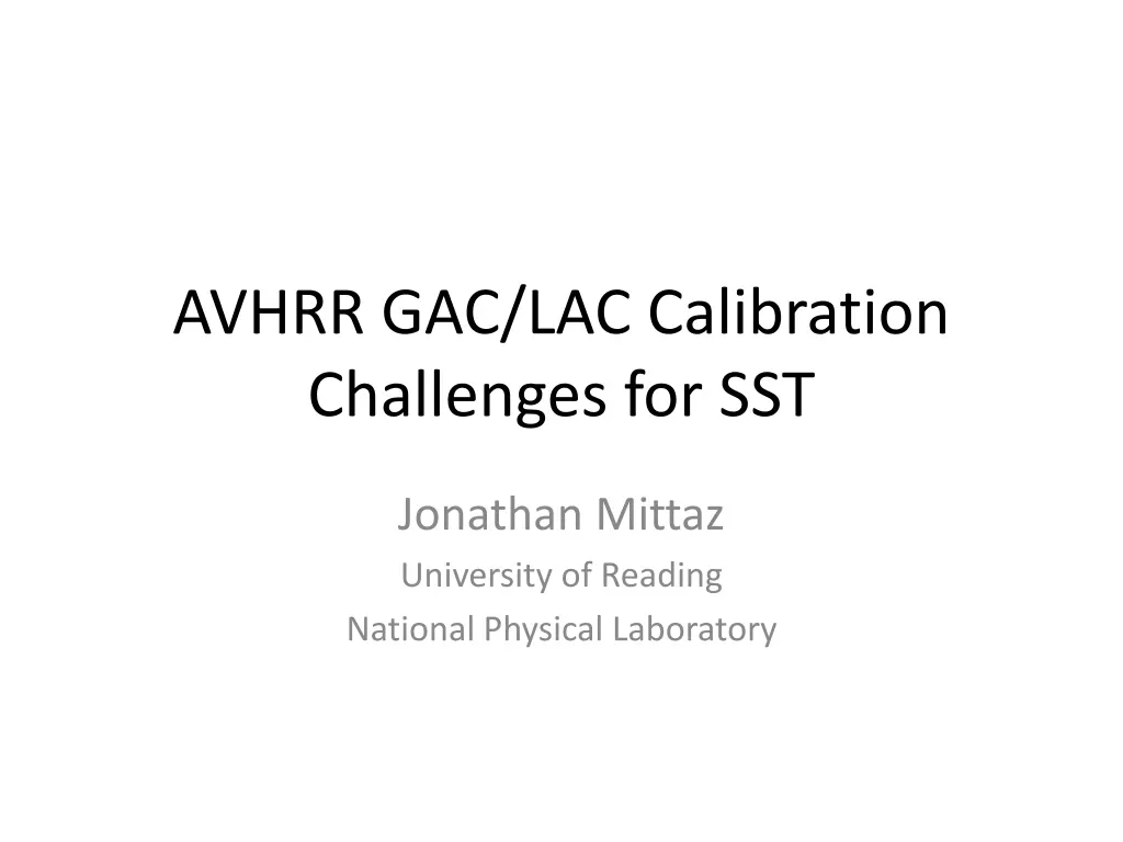 avhrr gac lac calibration challenges for sst n.w