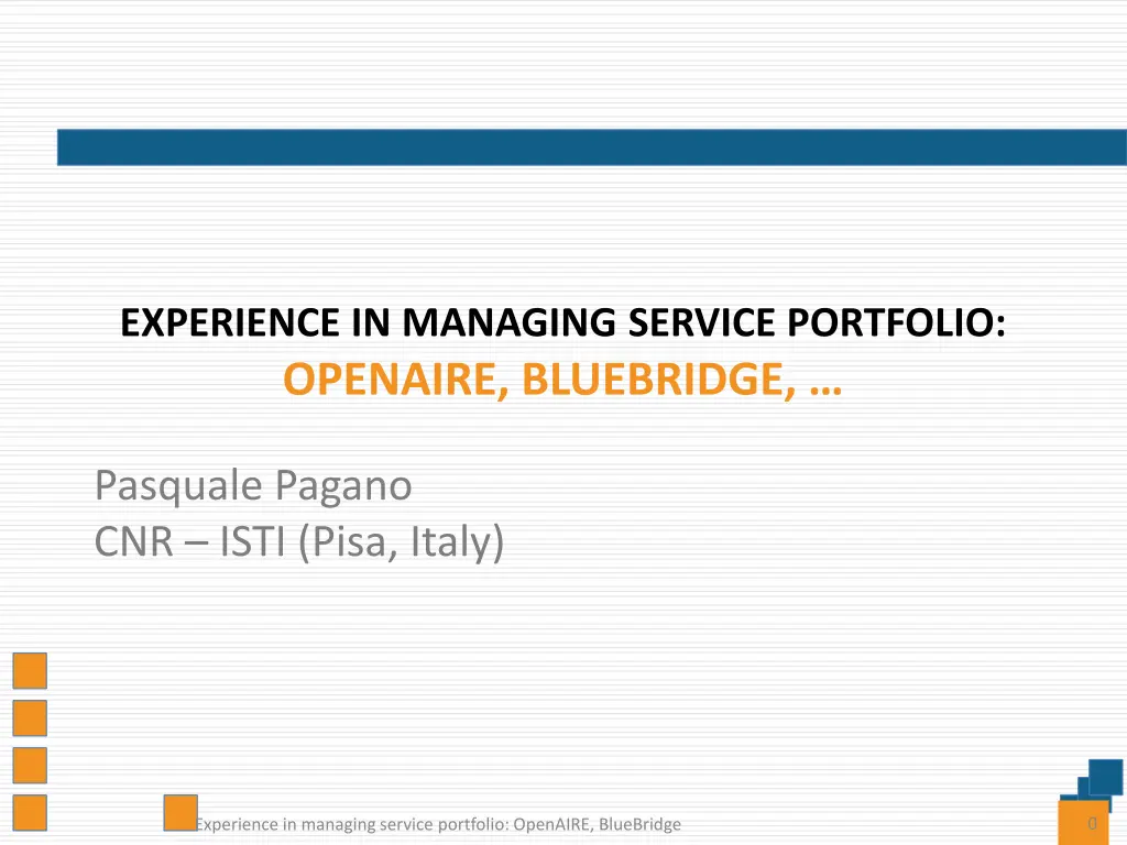 experience in managing service portfolio openaire n.w