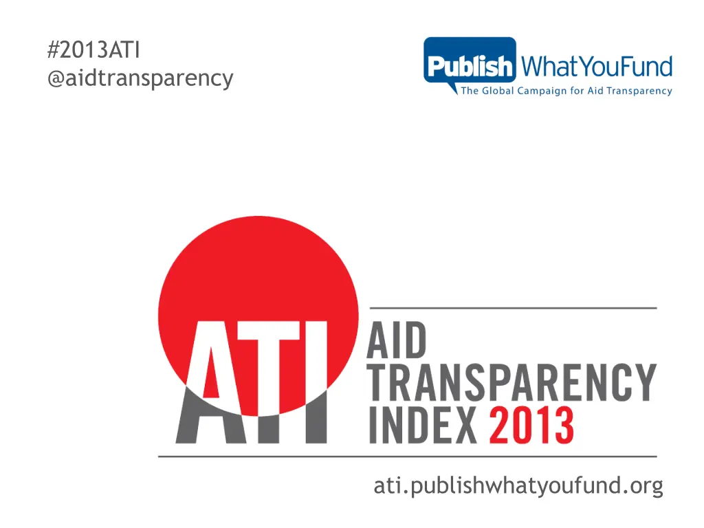2013ati @aidtransparency n.w