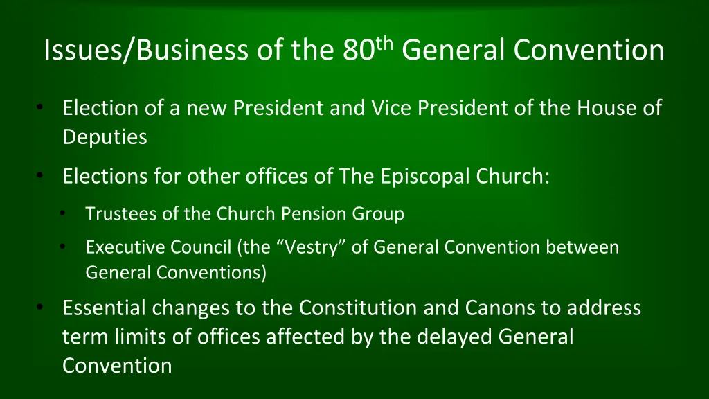 issues business of the 80 th general convention n.w